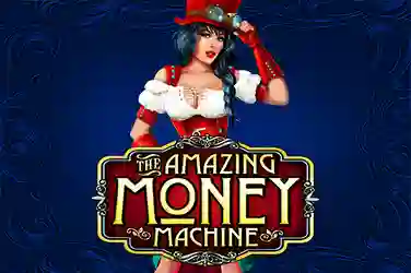 AMAZING MONEY MACHINE